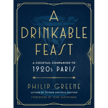 Drinkable Feast by Greene & Philip Philip Greene