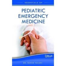 Essentials of Pediatric Emergency Medicine by Valani & Rahim