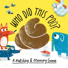 Who Did this Poo An Animal Matching Game by Onn & Aidan