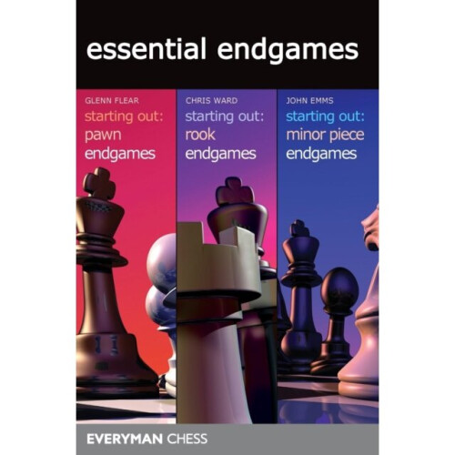 Essential Endgames by Flear & GlennWard & ChrisEmms & John