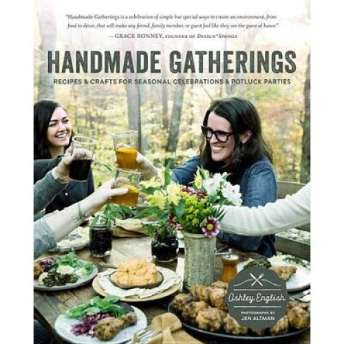 Handmade Gatherings by English & Ashley