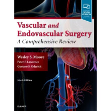 Moores Vascular and Endovascular Surgery by Moore & Wesley S.