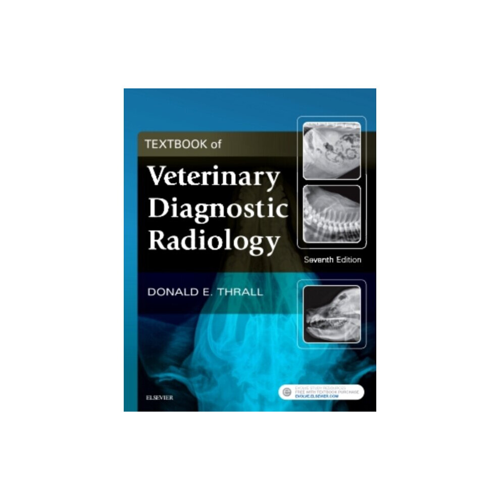 Textbook of Veterinary Diagnostic Radiology by Thrall & Donald E.