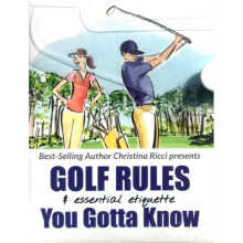 Golf Rules & Essential Etiquette  Golf Rules - the major changes simplified by Ricci & Christina