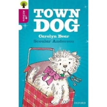 Oxford Reading Tree All Stars Oxford Level 10 Town Dog by Bear & CarolynSage & Alison