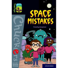 Oxford Reading Tree TreeTops Chucklers Oxford Level 20 Space Mistakes by Knapman & Timothy