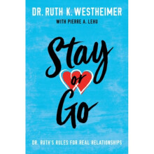 Stay or Go by Westheimer & Dr. Ruth K.