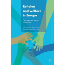 Religion and Welfare in Europe by Lina Molokotos-Liederman