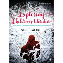 Exploring Childrens Literature by Gamble & Nikki