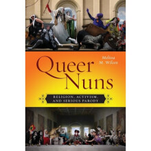 Queer Nuns by Wilcox & Melissa M.