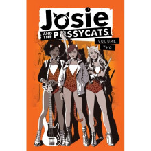 Josie And The Pussycats Vol. 2 by Bennett & MargueriteDeOrdio & CameronMok & Audrey - Book
