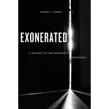 Exonerated by Norris & Robert J.