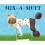 Mix-a-Mutt by Ball & Sara 1