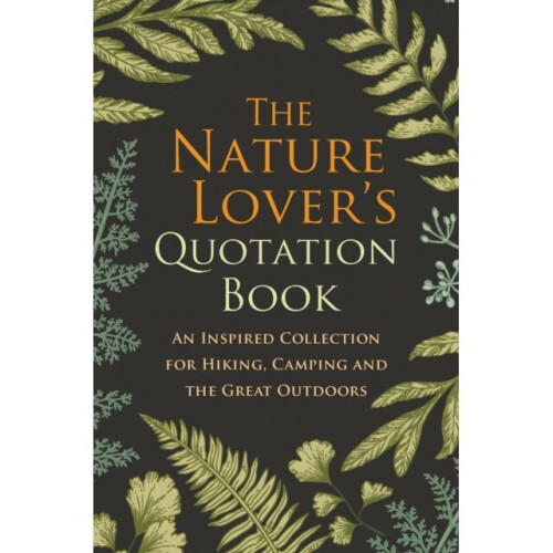 Nature Lovers Quotation Book by Hatherleigh