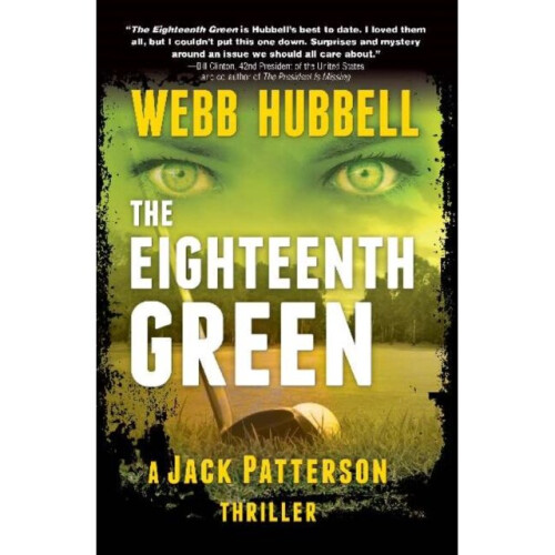 Eighteenth Green by Hubbell & Webb