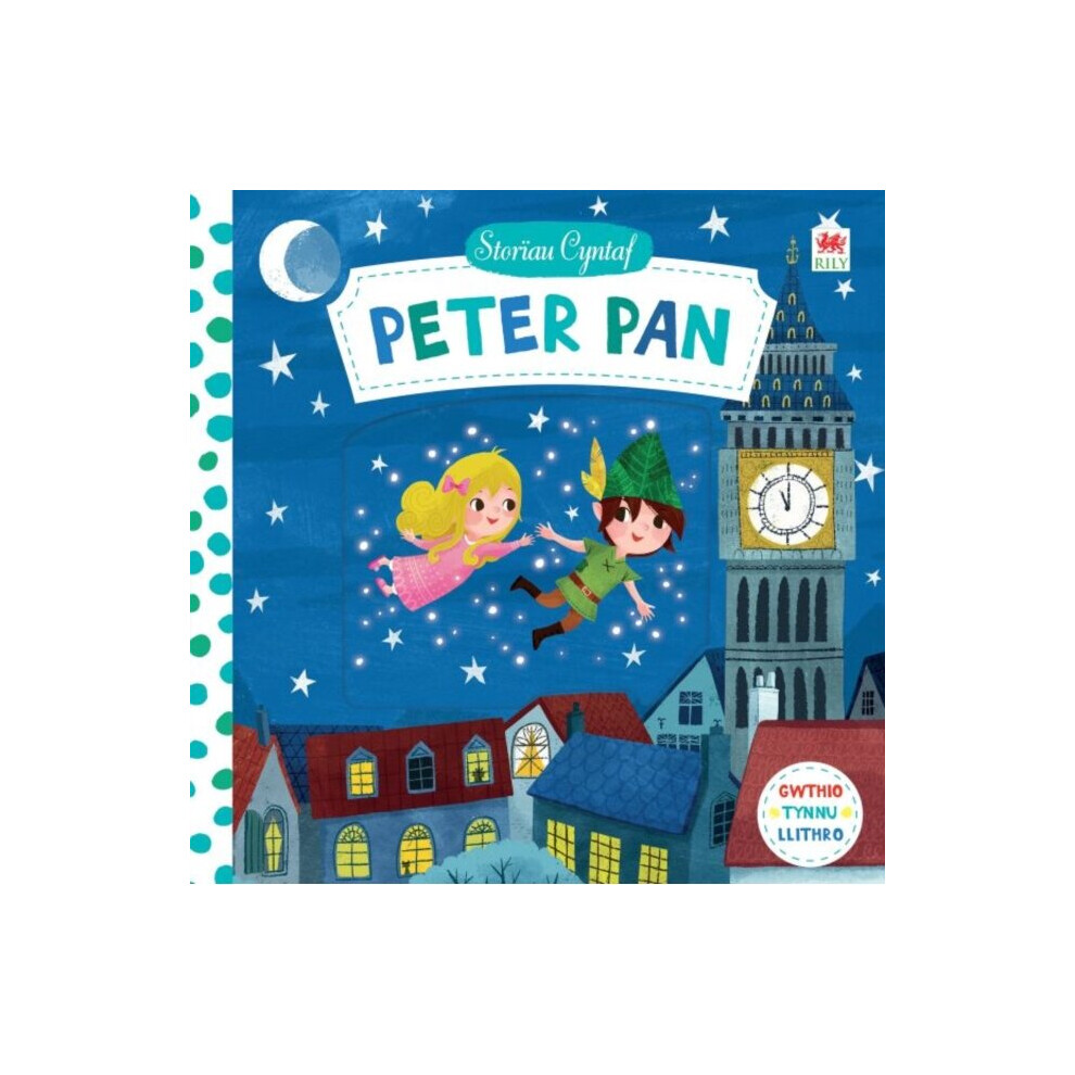 Rily Publications Ltd Cyfres Storiau Cyntaf Peter Pan By Books & Campbell