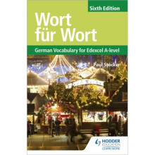 Wort fur Wort Sixth Edition German Vocabulary for Edexcel A-level by Stocker & Paul