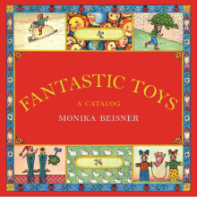 Fantastic Toys by Beisner & Monika