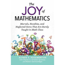 Joy of Mathematics by Posamentier & Alfred S.Geretschlager & RobertLi & Charles