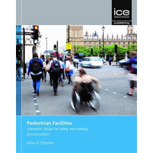 Pedestrian Facilities Second edition by Schoon & John