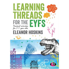 Learning Threads for the EYFS by Hoskins & Eleanor