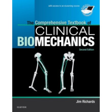 Comprehensive Textbook of Clinical Biomechanics by Richards & Jim & BEng & MSc & PhD & Professor