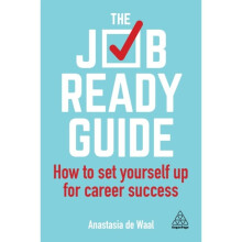 Job-Ready Guide by Waal & Anastasia de