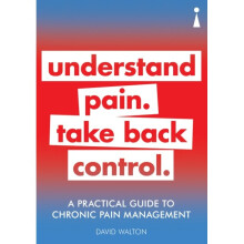 Practical Guide to Chronic Pain Management by Walton & David