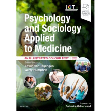 Psychology and Sociology Applied to Medicine by van Teijlingen & Edwin & MA & MEd & PhD & ProfessorH