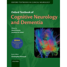 Oxford Textbook of Cognitive Neurology and Dementia by Masud Husain