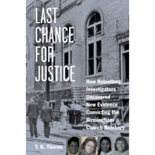 Last Chance for Justice by Thorne & T. K.