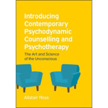 Introducing Contemporary Psychodynamic Counselling and Psychotherapy The art and science of the unco
