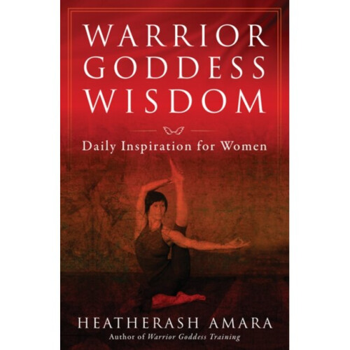 Warrior Goddess Wisdom by Amara & HeatherAsh HeatherAsh Amara