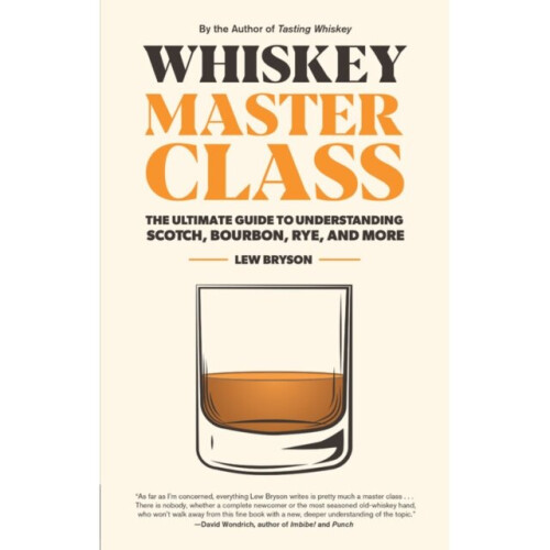 Whiskey Master Class by Bryson & Lew
