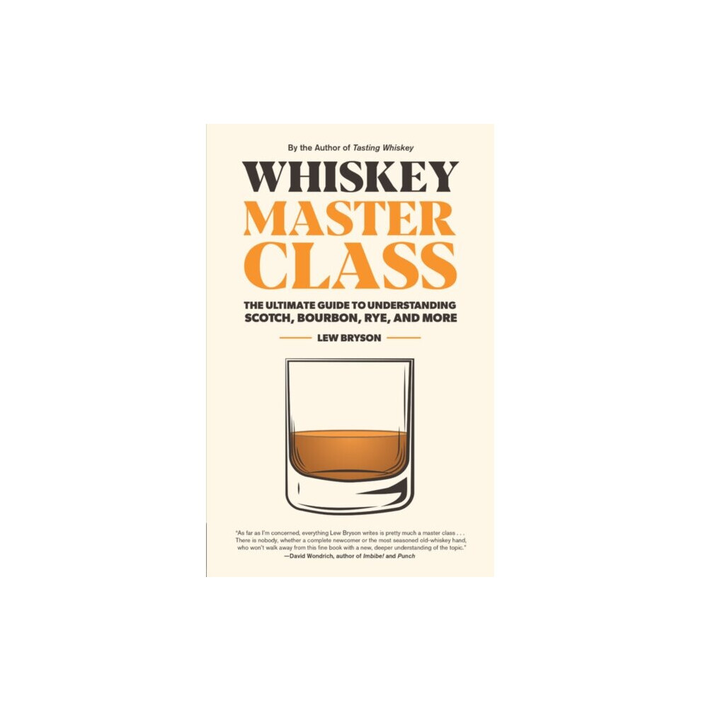 Harvard Common Press & U.s. Whiskey Master Class By Bryson & Lew