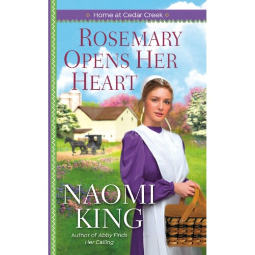 Rosemary Opens Her Heart by King & Naomi