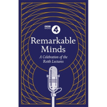 Remarkable Minds by 4 & BBC Radio