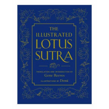 Illustrated Lotus Sutra by Reeves & GeneDemi