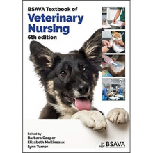 BSAVA Textbook of Veterinary Nursing by Edited by Barbara Cooper & Edited by Elizabeth Mullineaux &
