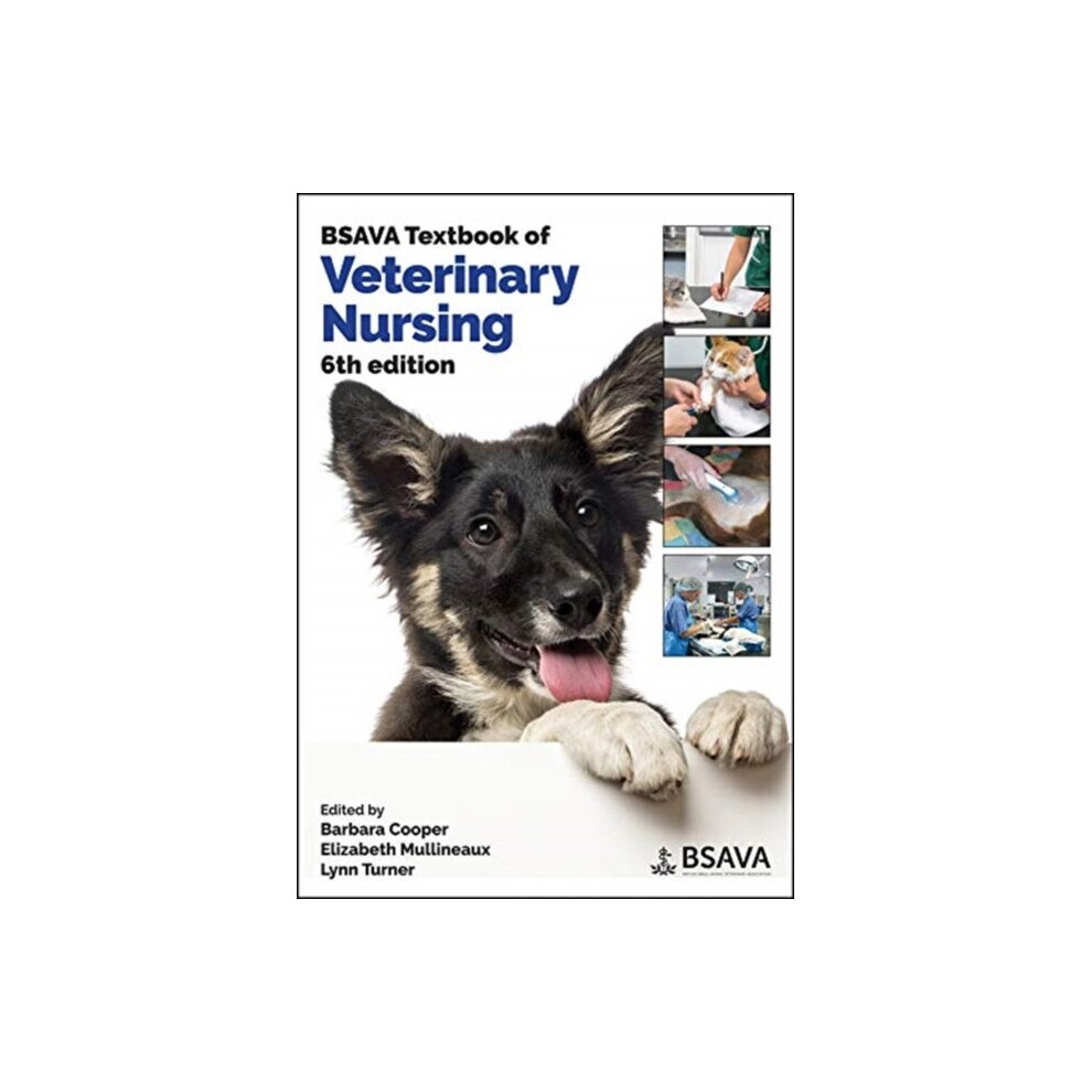 BSAVA Textbook Of Veterinary Nursing By Edited By Barbara Cooper & Edited By Elizabeth Mullineaux