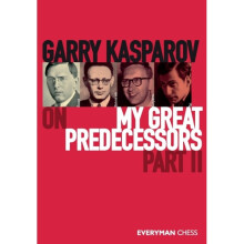 Garry Kasparov on My Great Predecessors by Kasparov & Garry