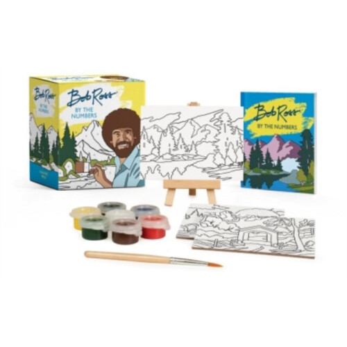 Bob Ross by the Numbers by Ross & Bob