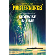Sidewise in Time by Leinster & Murray