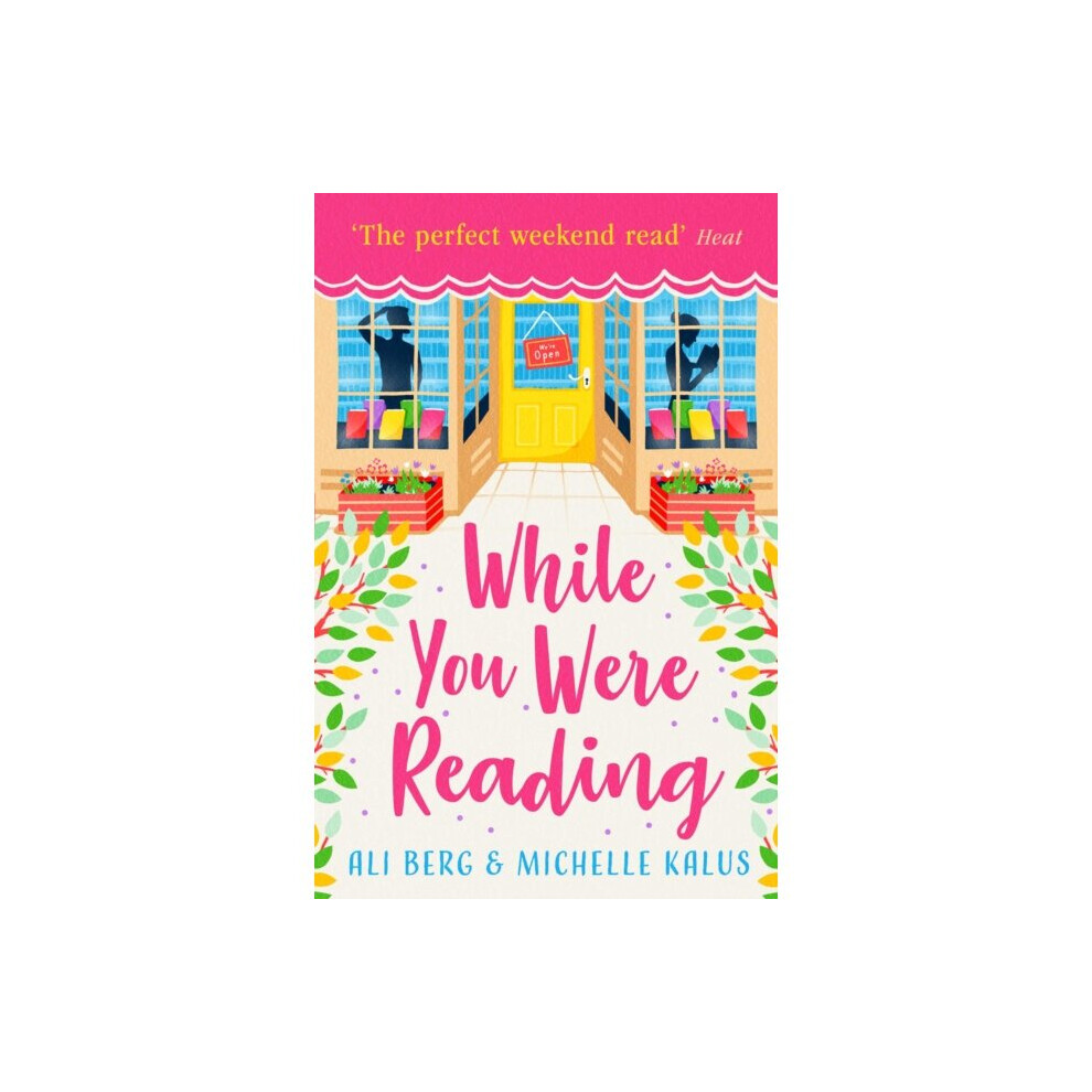 Simon & Schuster Ltd While You Were Reading By Berg & Alikalus & Michelle