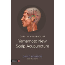 Clinical Handbook of Yamamoto New Scalp Acupuncture by Bomzon & David