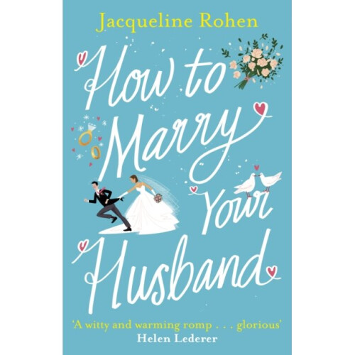 How to Marry Your Husband by Rohen & Jacqueline