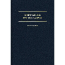 Shiphandling for the Mariner 5th Edition by MacElrevey & Daniel H.MacElrevey & Daniel E.