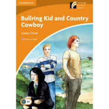 Bullring Kid and Country Cowboy Level 4 Intermediate American English by Clover & Louise