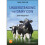 Understanding the Dairy Cow by Webster & John 1