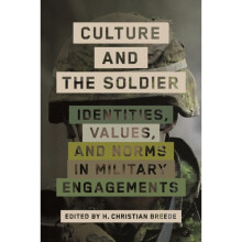 Culture and the Soldier by Breede & H. Christian